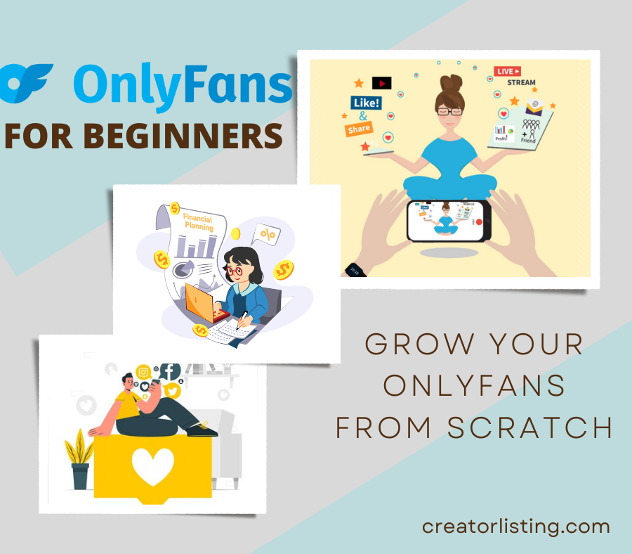 Beginner's Guide to OnlyFans (Grow Your OnlyFans From Scratch)