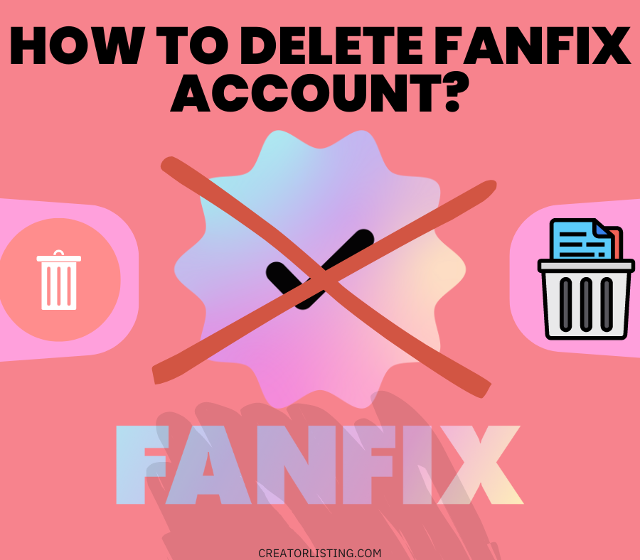 How to Delete a FanFix Account?