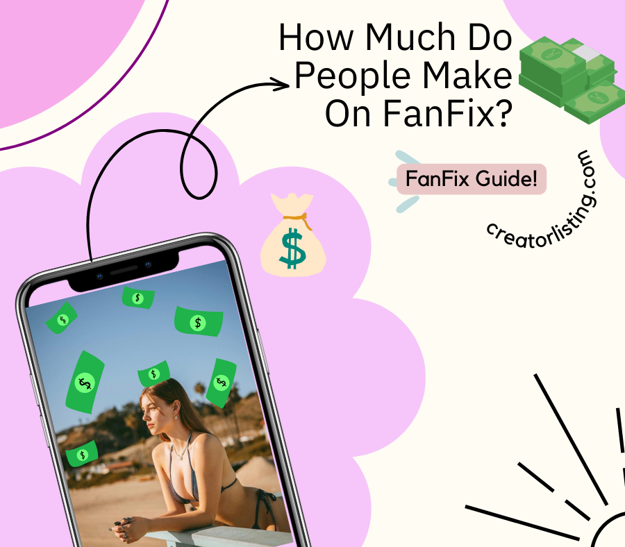 How Much Do People Make On FanFix?